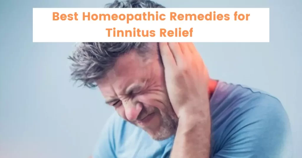 The Best Homeopathic Remedies for Tinnitus Relief