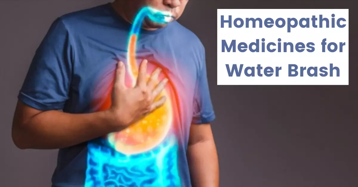 Top 10 Homeopathic Medicines for Water Brash