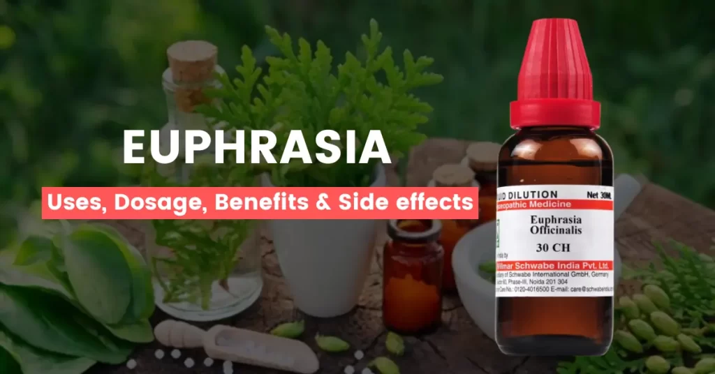Euphrasia 30, 200, 1M, Q - Uses, Benefits and Side Effects