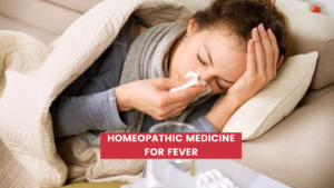 Homeopathic Medicine for Fever