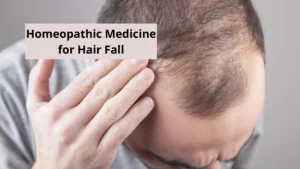 Homeopathic Medicine for Hair Fall