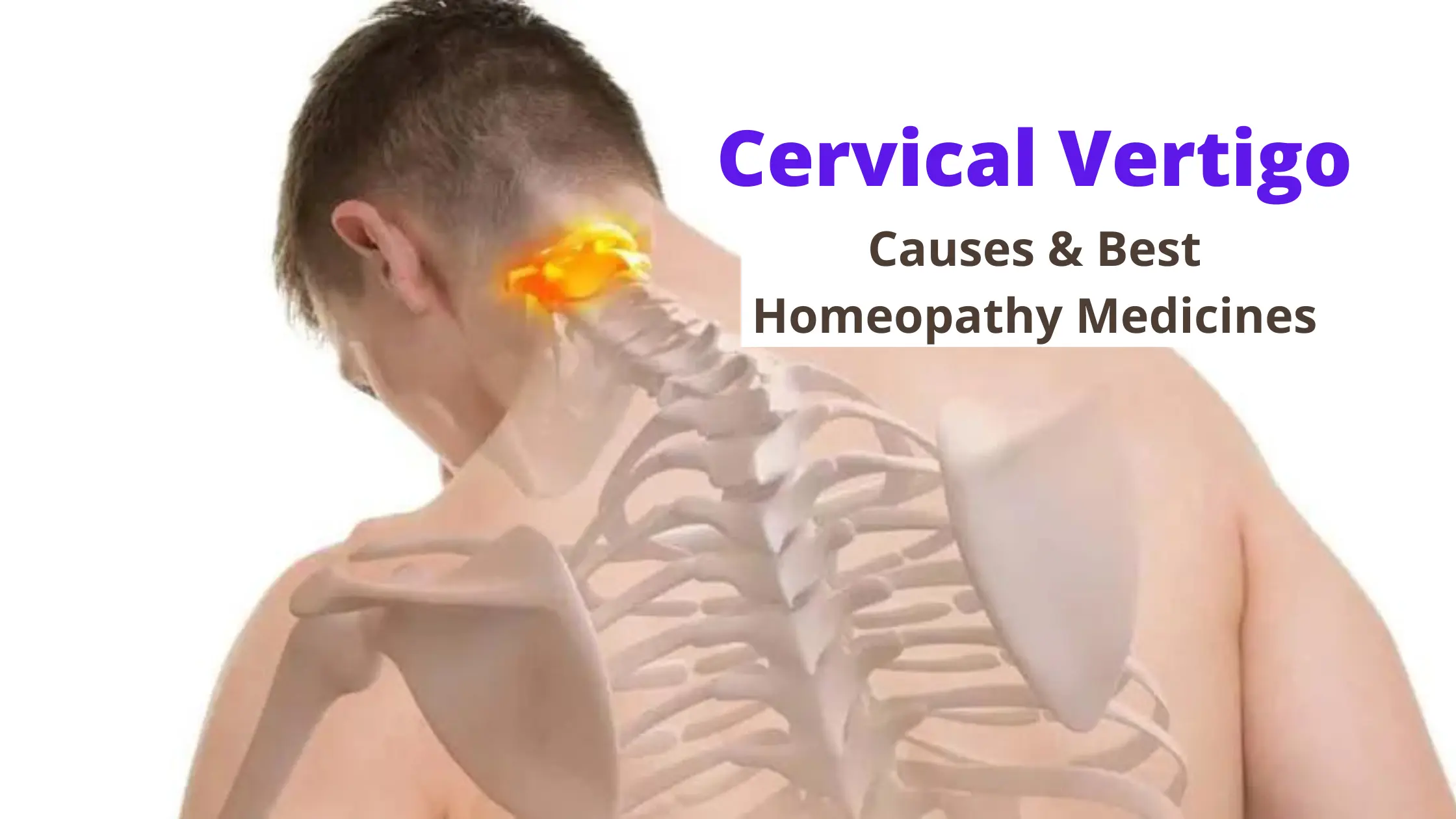 Homeopathic Medicine for Cervical Vertigo