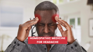 Homeopathic Medicine for Headache