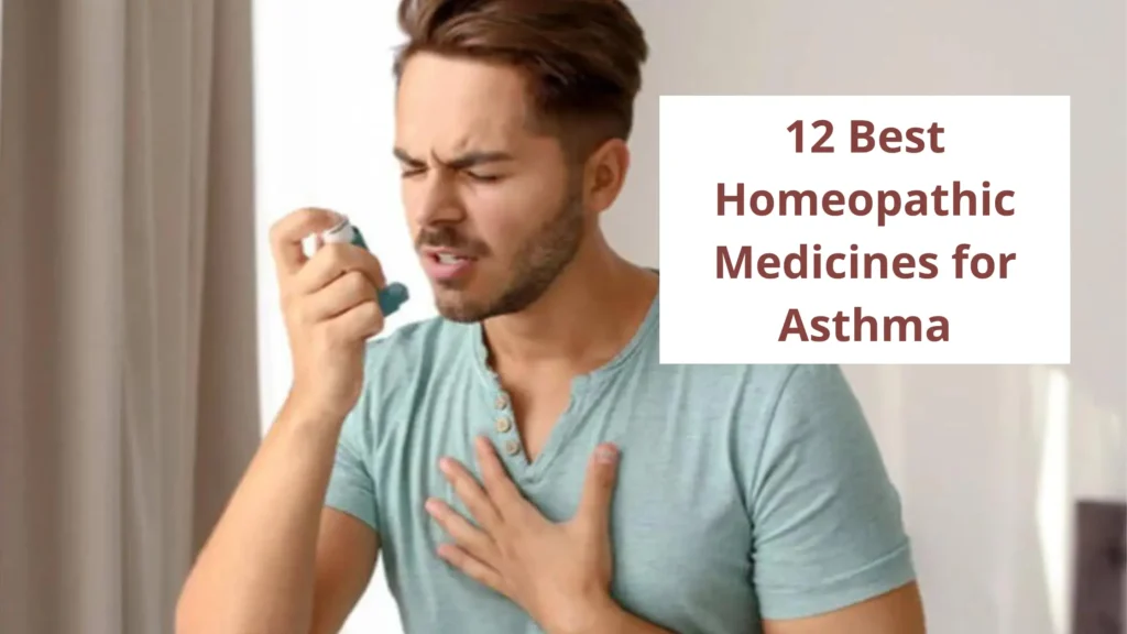 12 Best Homeopathic Medicine for Asthma