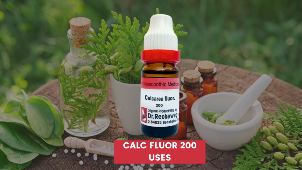 calc fluor 200 uses in hindi