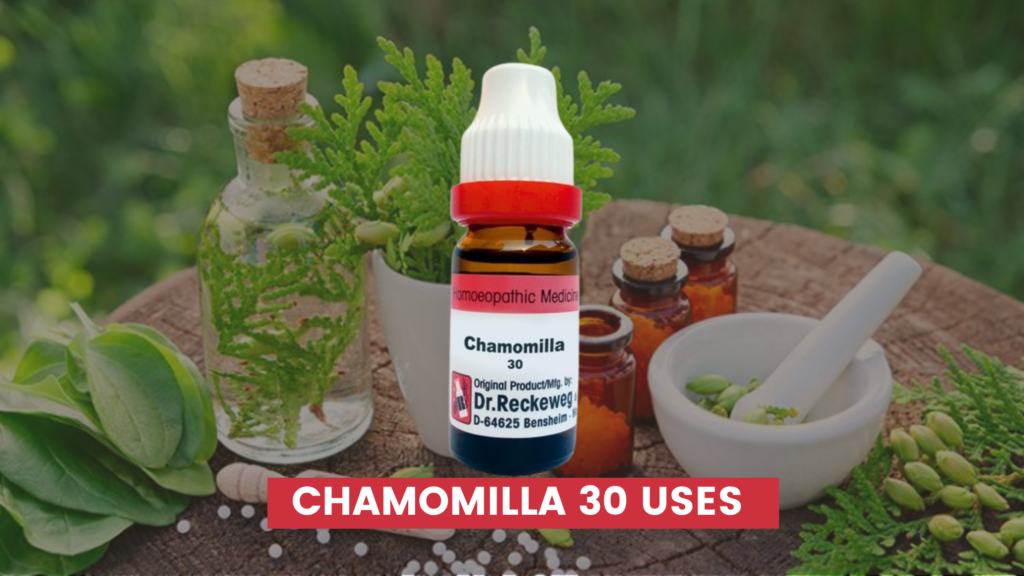 chamomilla 30 uses in hindi