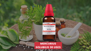 Mercurius Solubilis 30 Uses In Hindi