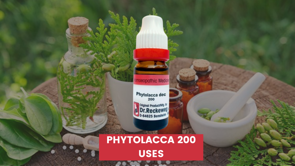 phytolacca 200 uses in hindi