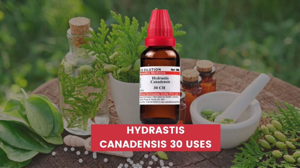 hydrastis canadensis 30 uses in hindi