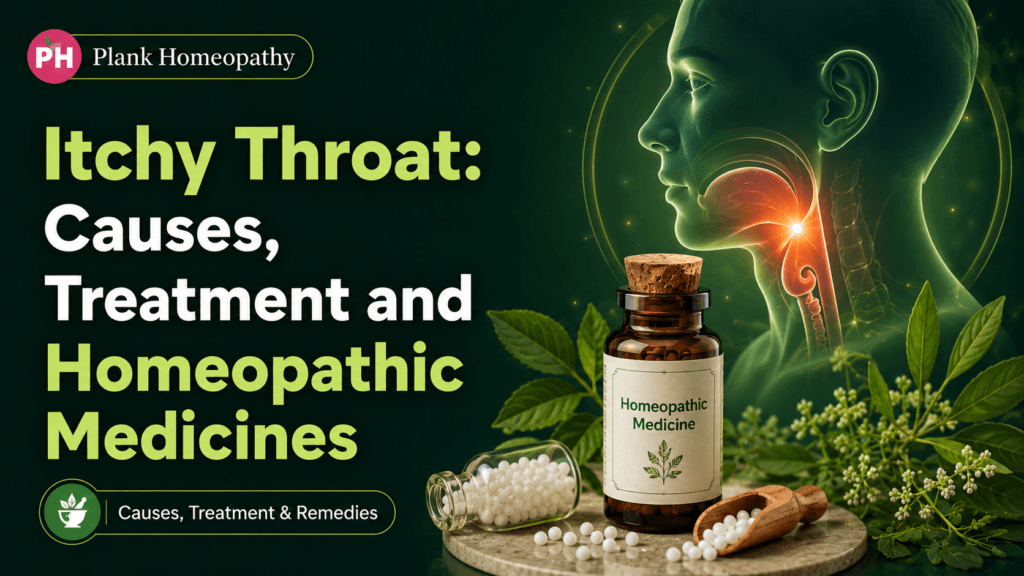 Itchy Throat: Causes, Treatment and Homeopathic Medicines