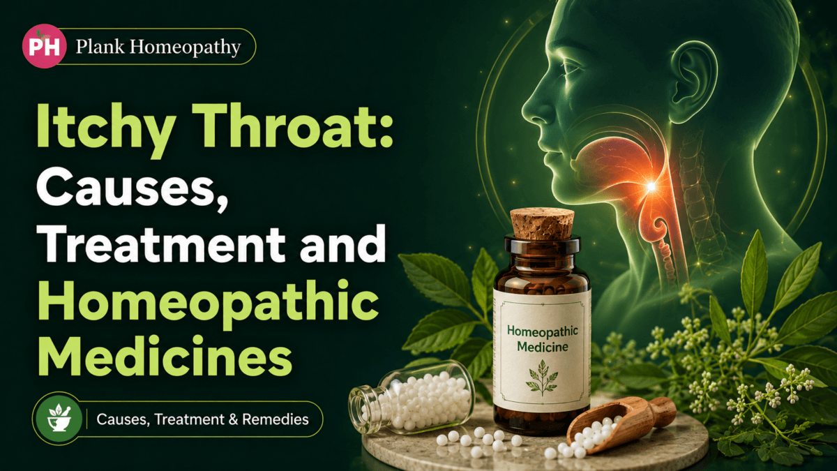 Itchy Throat: Causes, Treatment and Homeopathic Medicines