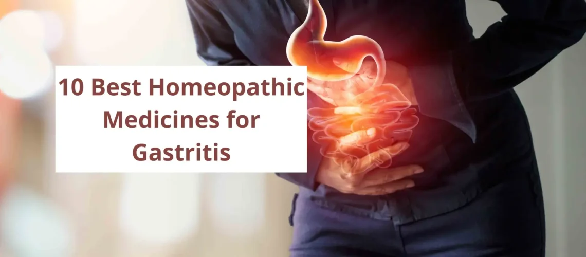 10 Best Homeopathic Medicine For Gastritis