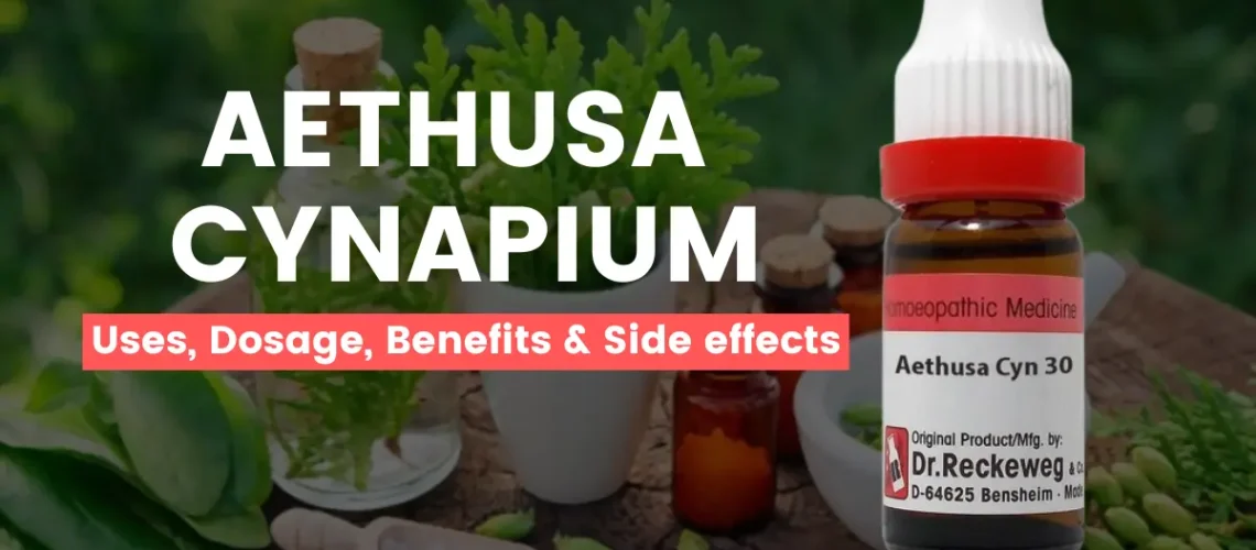 Aethusa Cynapium 30, 200, 1M - Uses, Benefits and Side Effects