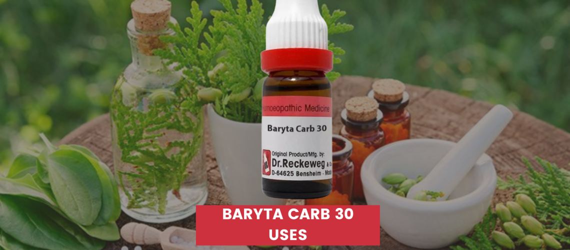 Baryta Carb 30 Uses In Hindi