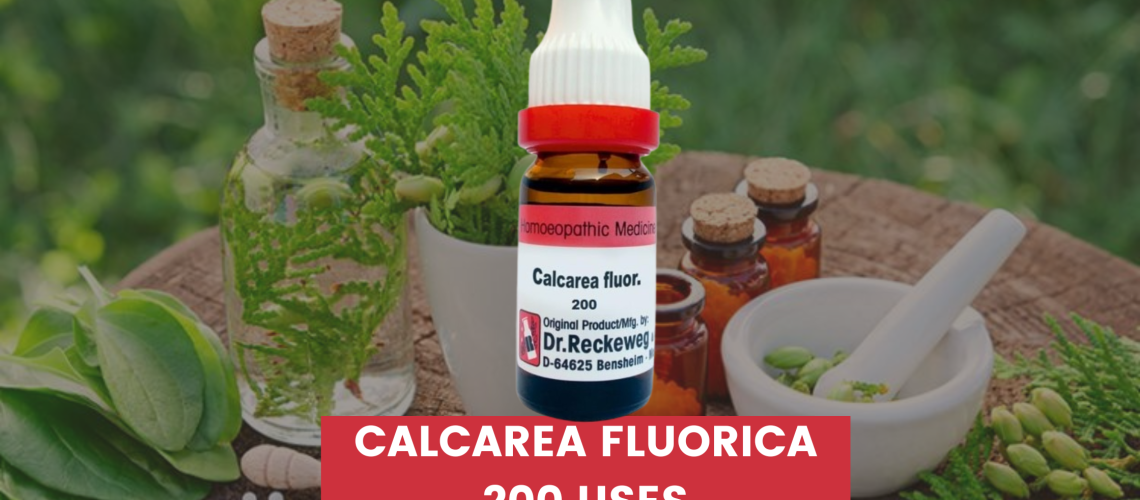 Calcarea Fluorica 200 Uses In Hindi