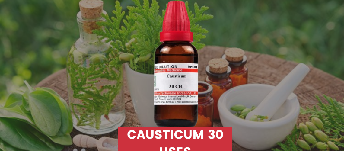 Causticum 30 Uses In Hindi