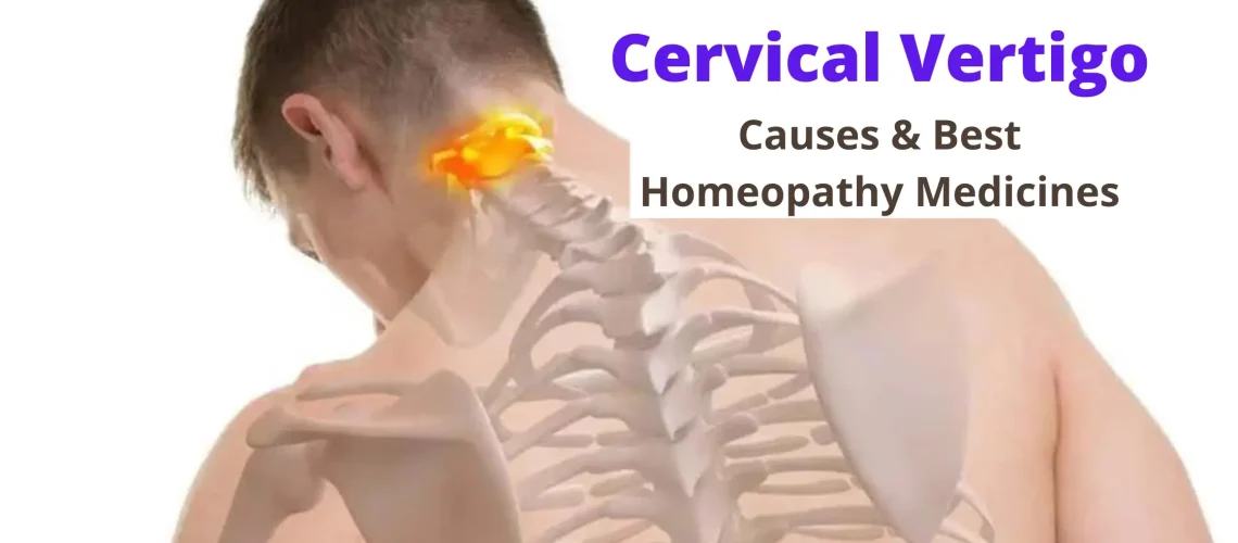 Cervical Vertigo Treatment by Best Homeopathic Medicines