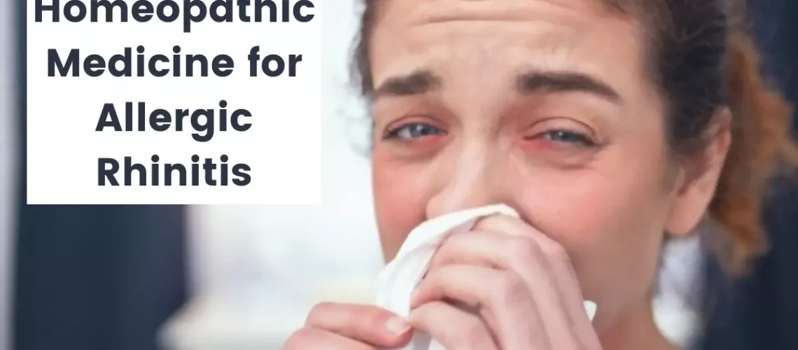 Homeopathic Medicine for Allergic Rhinitis and Sinusitis