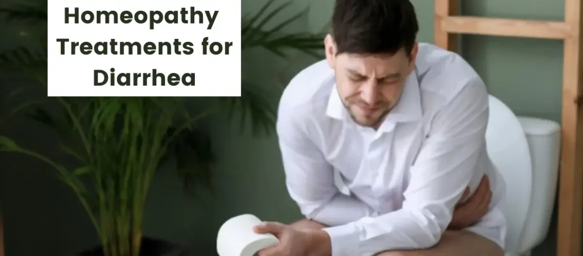 Homeopathy for Diarrhea - Causes, Symptoms and Best Medicines