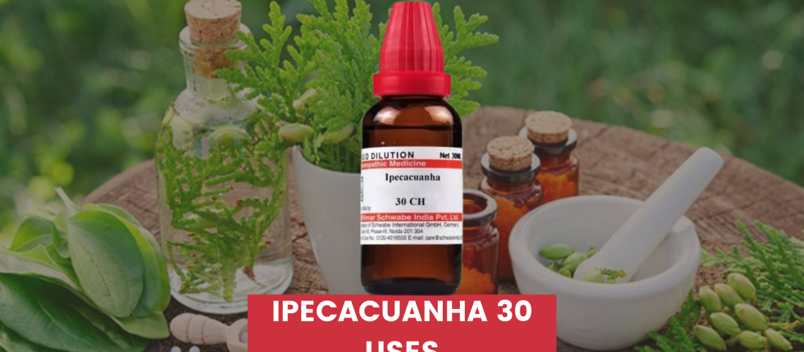 Ipecacuanha 30 Uses In Hindi