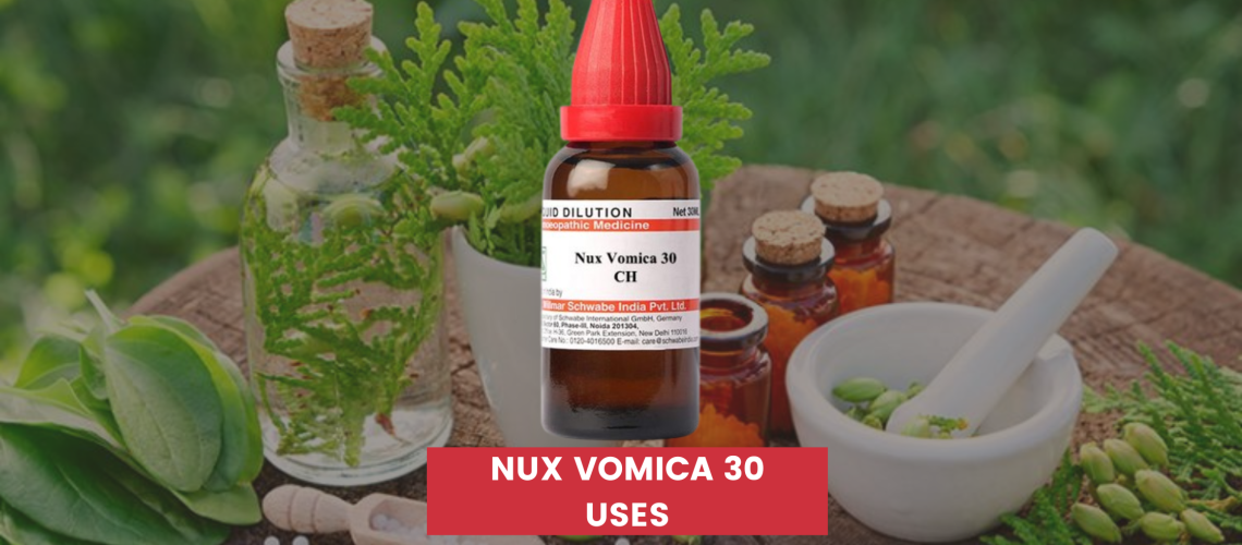 Nux Vomica 30 Uses In Hindi