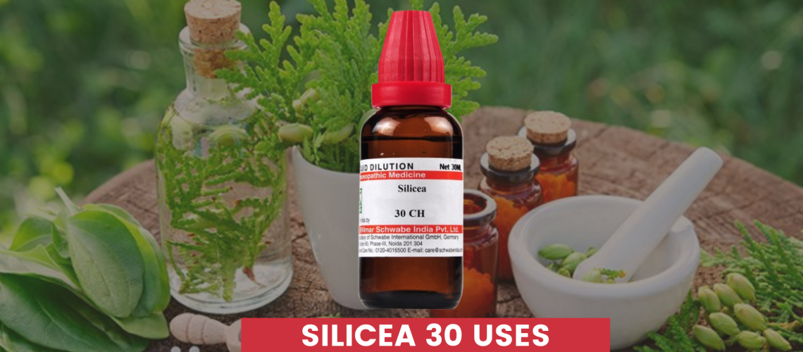 Silicea 30 Uses In Hindi