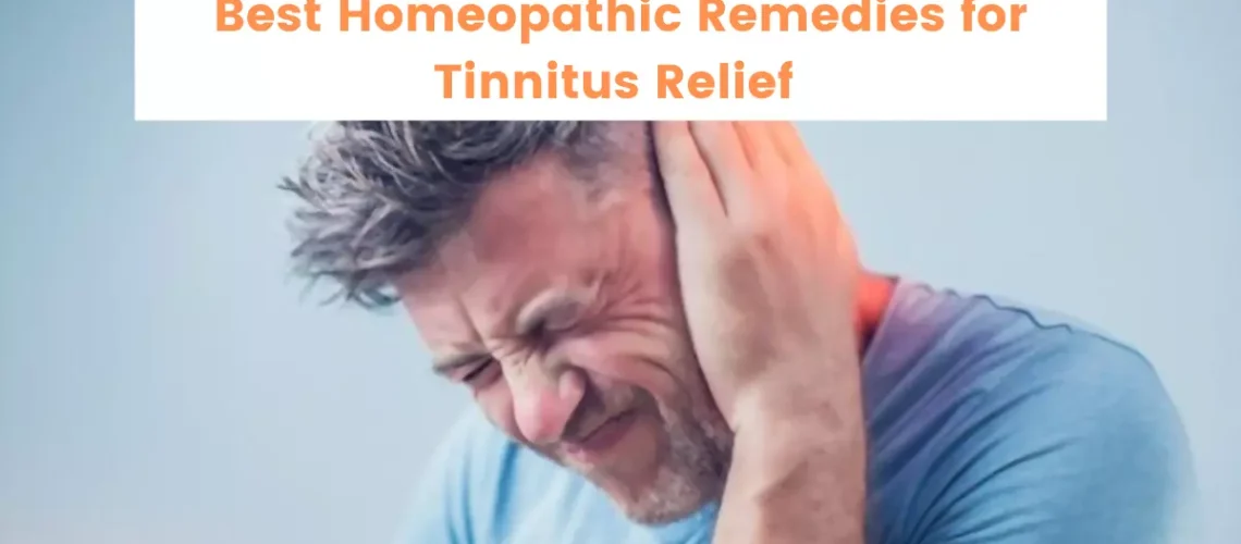 The Best Homeopathic Remedies for Tinnitus Relief