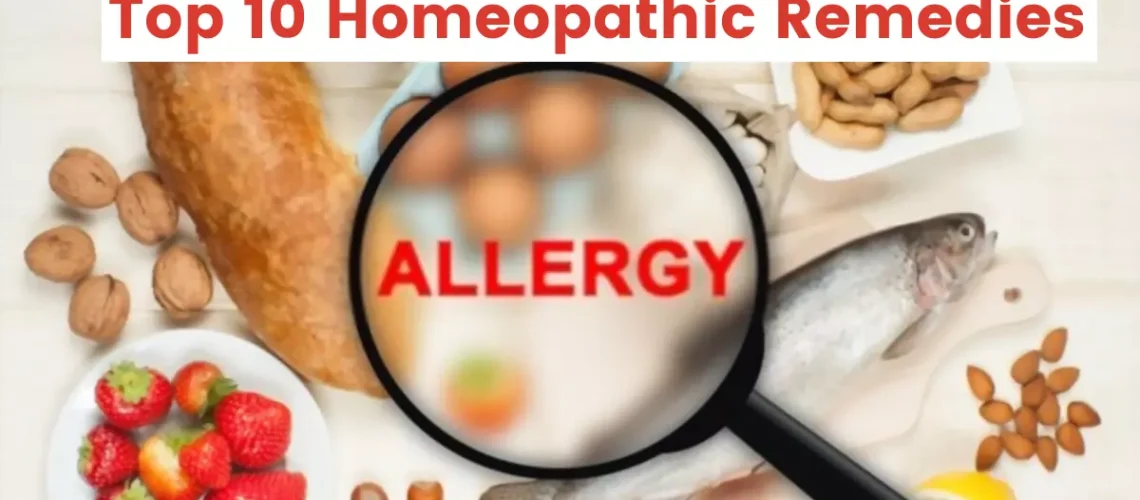Top 10 Homeopathic Remedies for Allergies