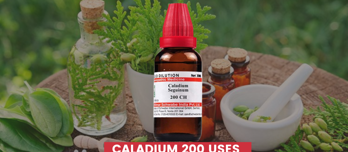 caladium 200 uses in hindi