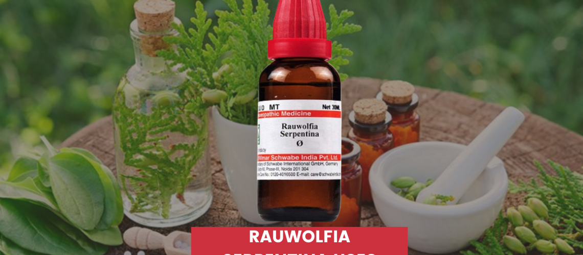 rauwolfia serpentina uses in hindi