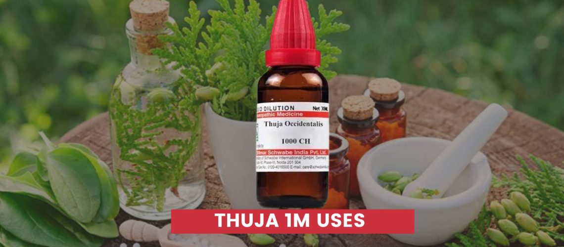 thuja 1m uses in hindi